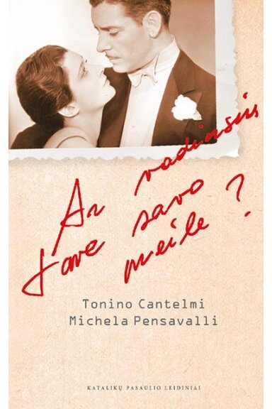 Ar vadinsiu tave savo meile?