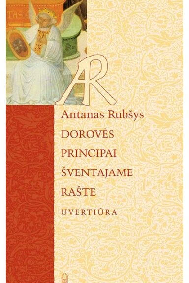 Dorovės principai Šventajame Rašte. Uvertiūra