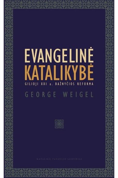 Evangelinė katalikybė