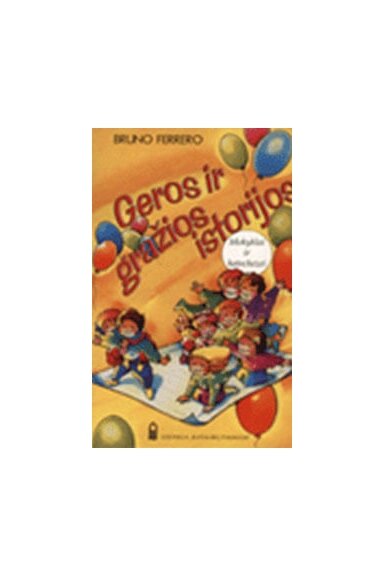 Geros ir gražios istorijos