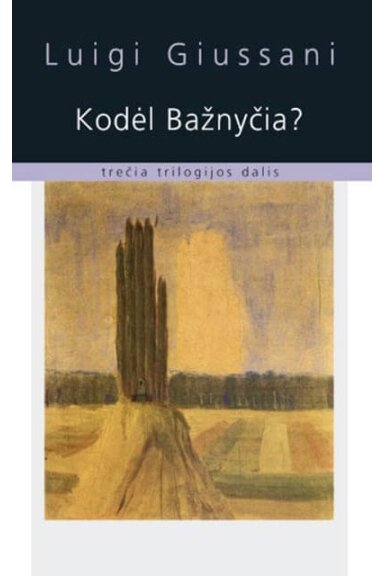Kodėl Bažnyčia?