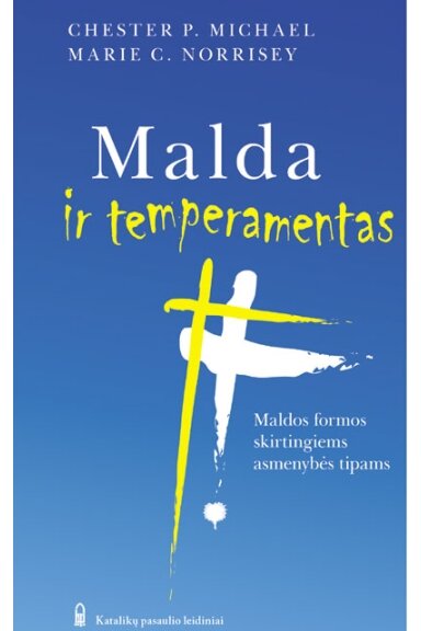 Malda ir temperamentas