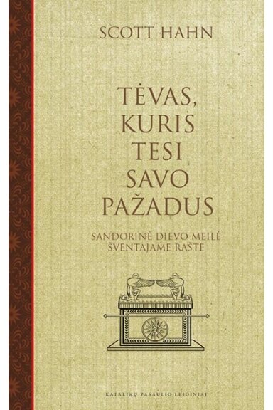 Tėvas, kuris tesi savo pažadus