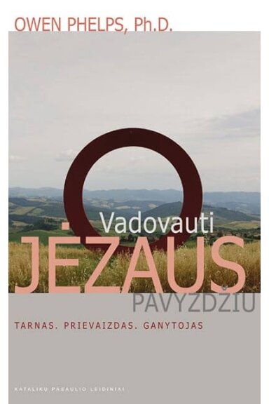 Vadovauti Jėzaus pavyzdžiu